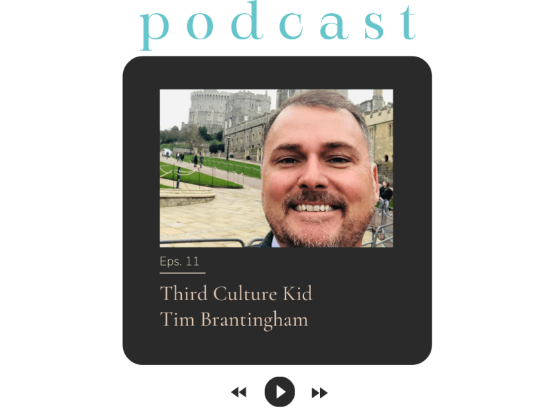 Third Culture Kid Tim&nbsp;Brantingham